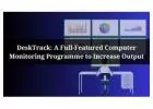 DeskTrack: A Full-Featured Computer Monitoring Programme to Increase Output