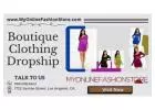 Elevate Your Style with Exquisite Boutique Clothing - Exclusive Dropship Deals at 'My Online Fashion