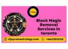 Black Magic Removal Services in toronto