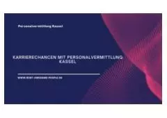 Karrierechancen mit Personalvermittlung Kassel