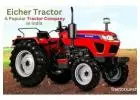 Eicher Tractor: A Popular Tractor Company in India