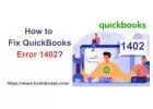 How to troubleshooting of quickbooks error 1402