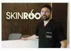 Discover the Best Dermatologist in Raipur | Skinroots Clinic
