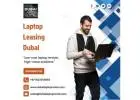 Affordable Laptop Leasing in Dubai | Dubai Laptop Rental