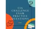 Get CIA Challenge Exam Practice Questions at Nominal Prices