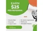 Earn $25.00 per referral