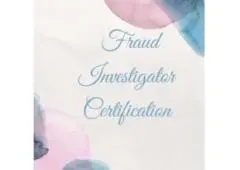 Get the Training to Become the Best Fraud Investigator