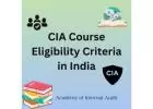 Explore The CIA Course Eligibility Criteria at AIA