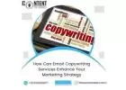 How Can Email Copywriting Services Enhance Your Marketing Strategy